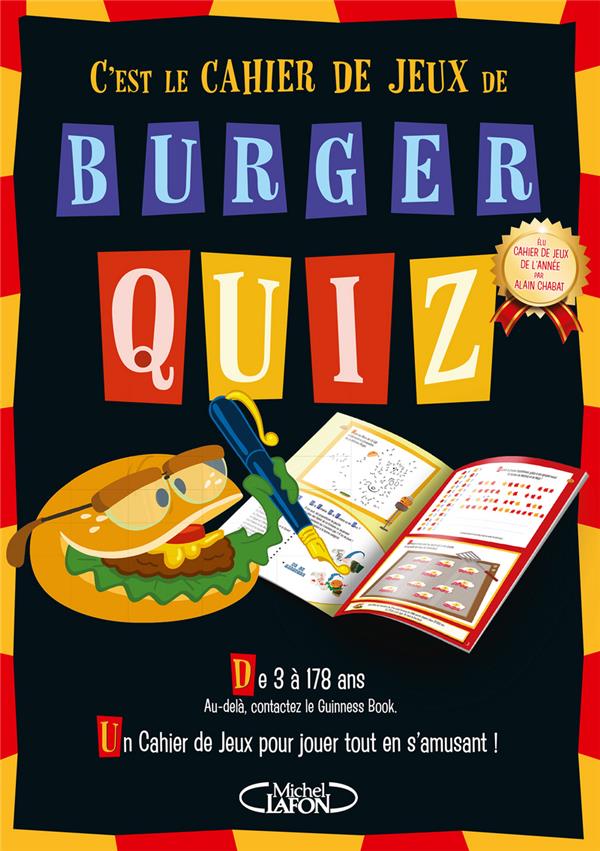 COLLECTIF - BURGER QUIZ - LE CAHIER DE JEUX COLLECTIF - BURGER QUIZ - LE CAHIER DE JEUX